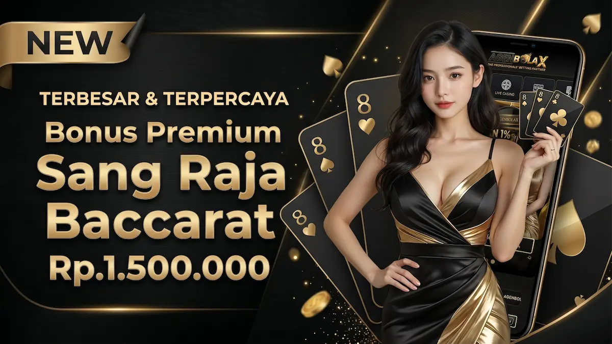 Bonus Baccarat Hingga Rp1.500.000
